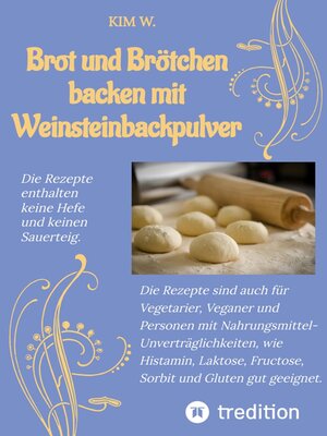 cover image of Brot und Brötchen backen mit Weinsteinbackpulver
